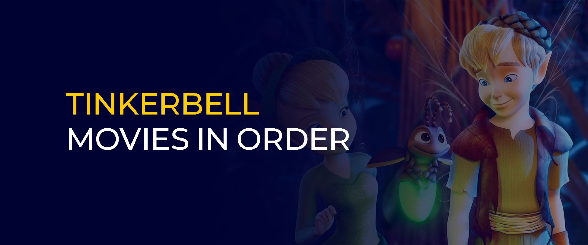 Tinkerbell Movies in Order