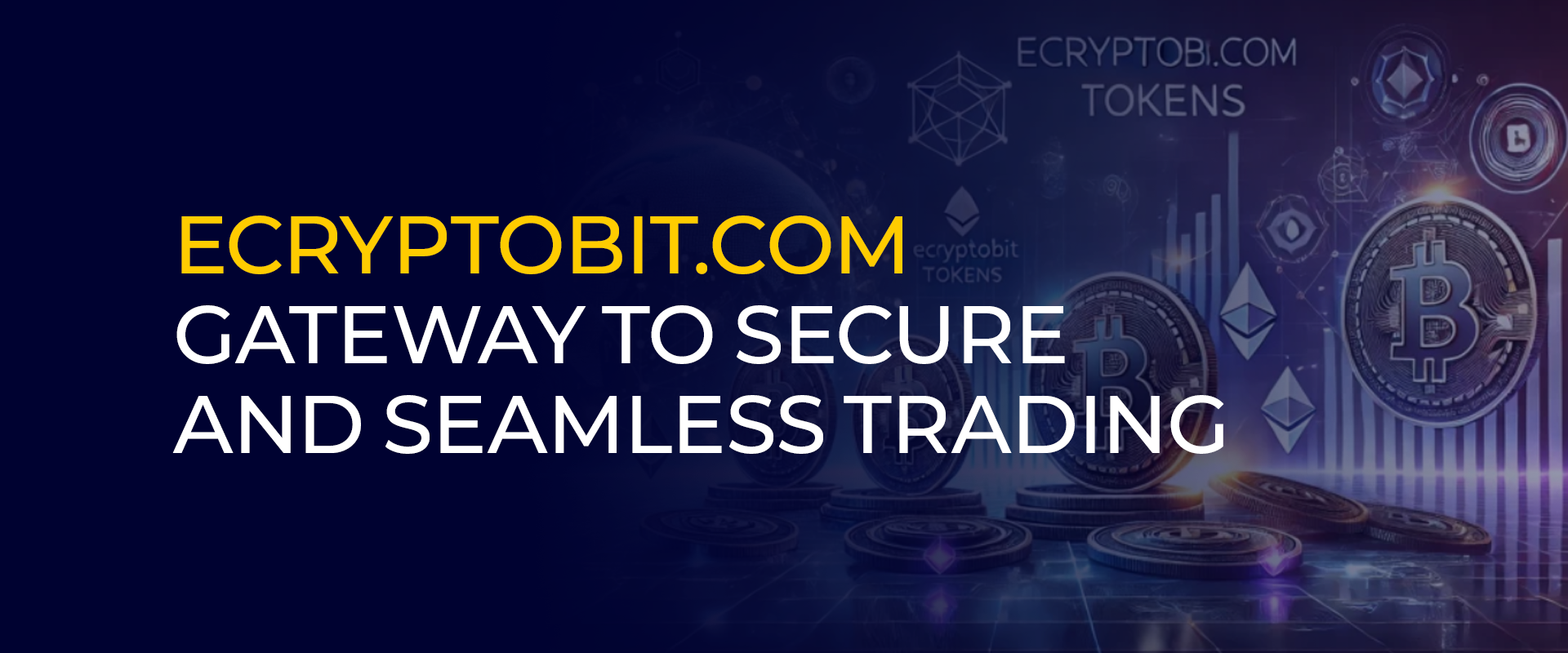 eCryptoBit.com: 안전하고 원활한 암호화폐 비트코인 거래 정보를 제공하는 게이트웨이 - FastestVPN Blog