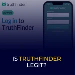 Is TruthFinder Legit?
