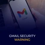 Gmail Security Warning