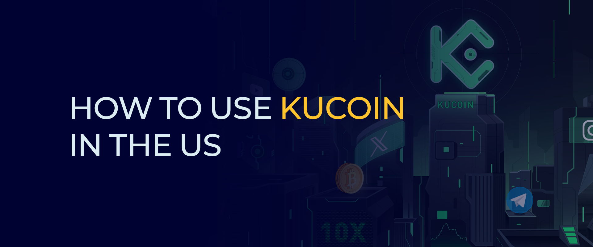 How to Use KuCoin in the US