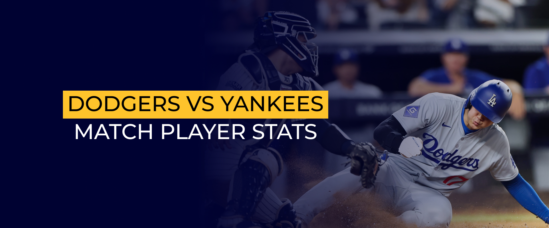 Dodgers Vs Yankees Match Player Stats