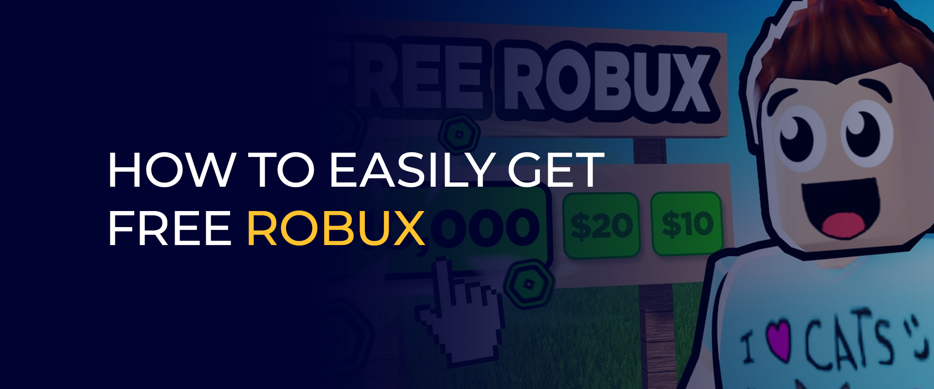How to Easily Get Free Robux