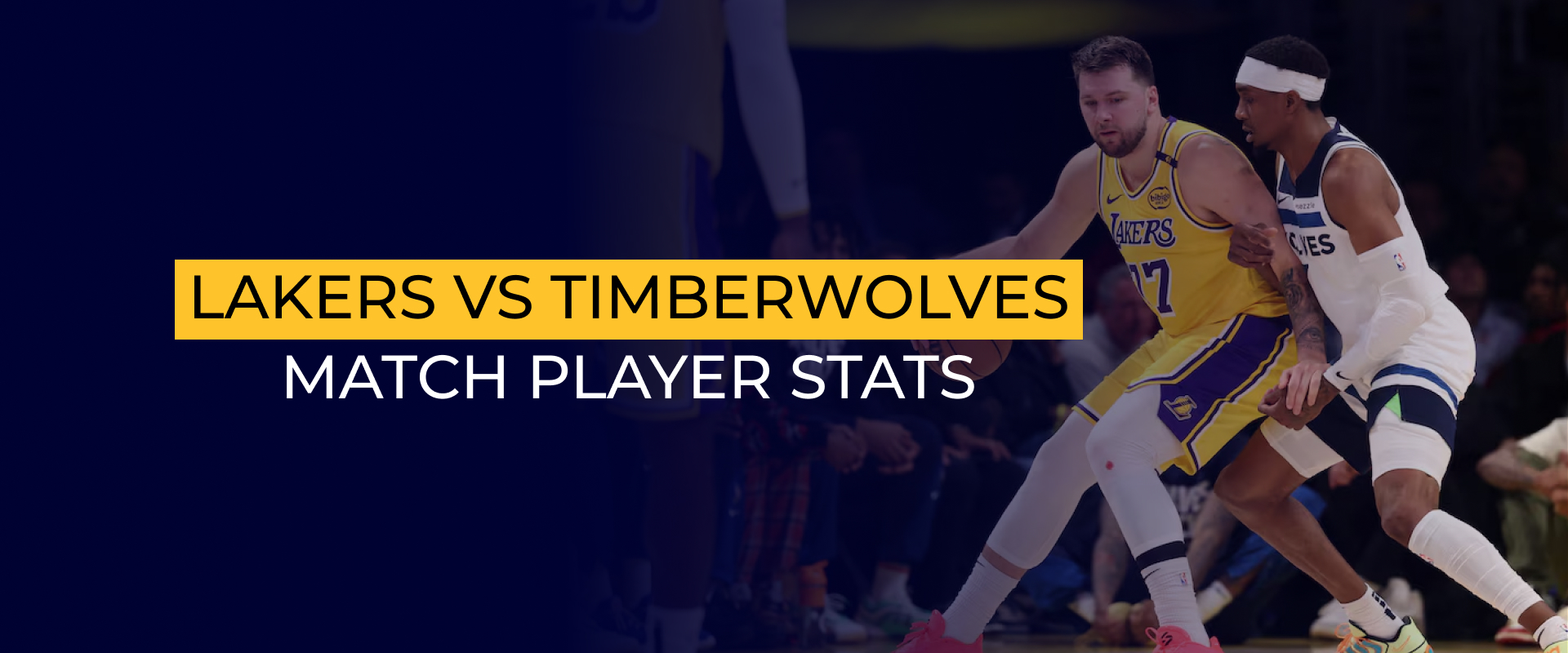 Lakers Vs Timberwolves Match Player Stats