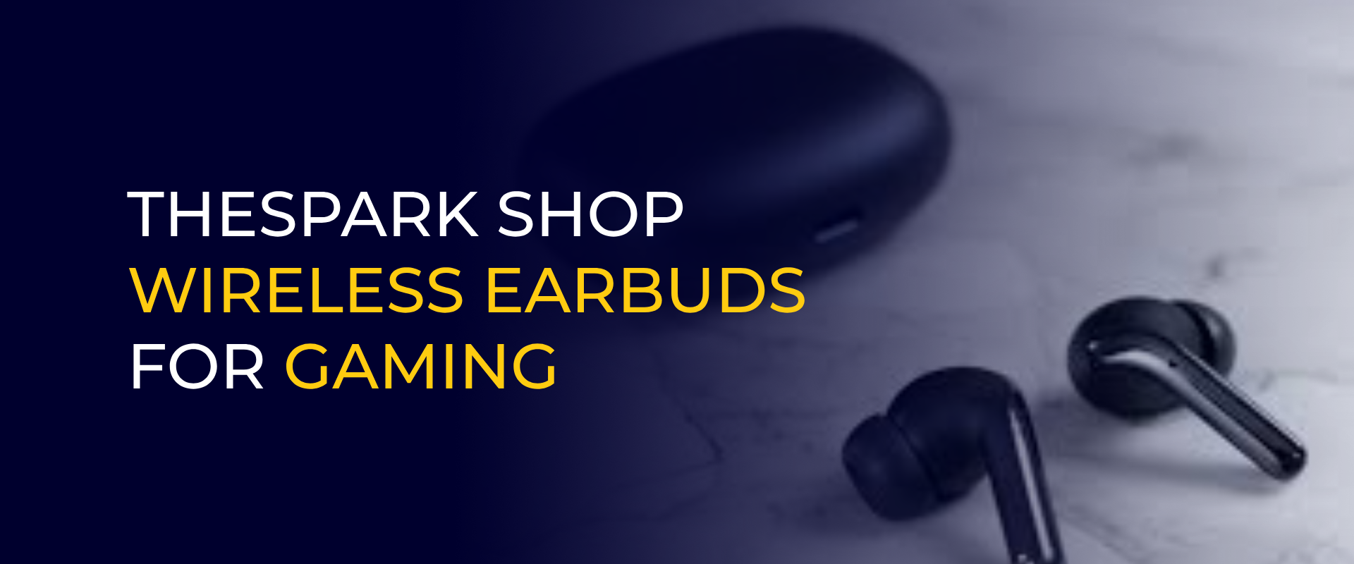 THESPARK SHOP WIRELESS EARBUDS FOR GAMING