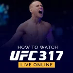 Watch UFC 317 Live Online
