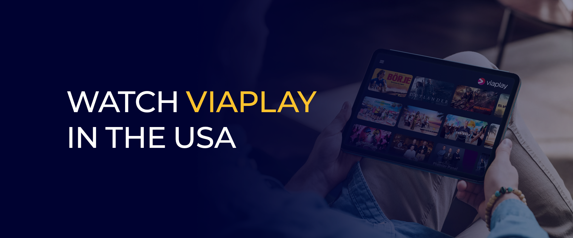 Watch ViaPlay in the USA 