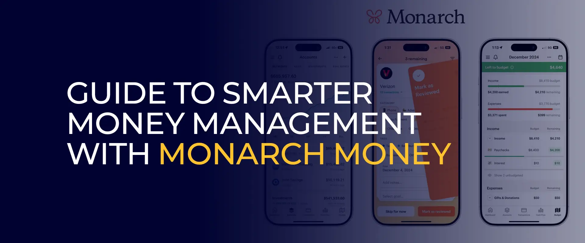 Guide to Smarter Money Management with Monarch Money 