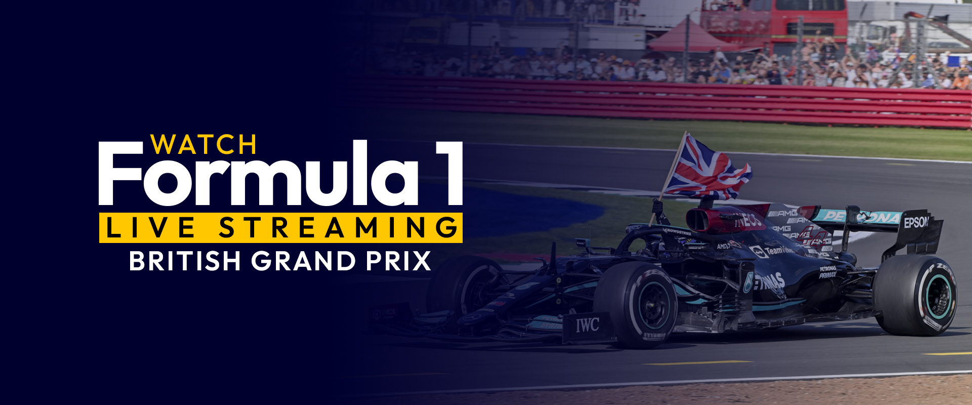 Watch Formula 1 Live Streaming Worldwide British Grand Prix 