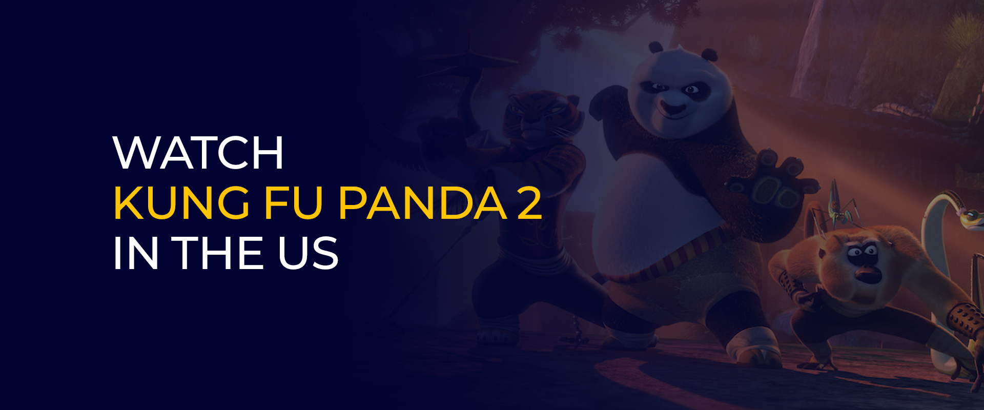 Watch Kung Fu Panda 2 In the US 