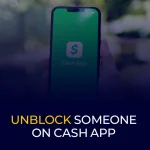 unblock someone on cash app