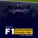 Watch F1 Hungarian Grand Prix Live Online