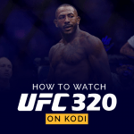 Watch UFC 320 on Kodi