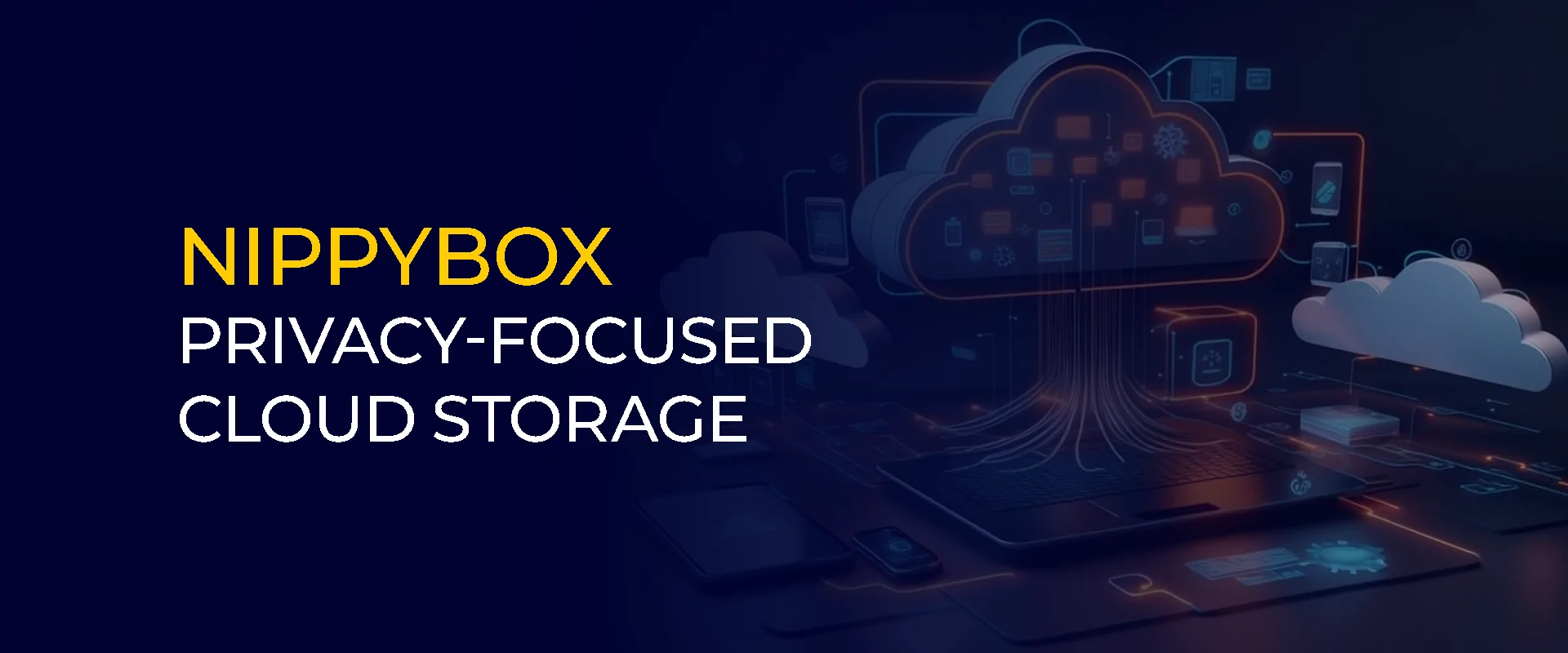 NippyBox Privacy-Focused Cloud Storage