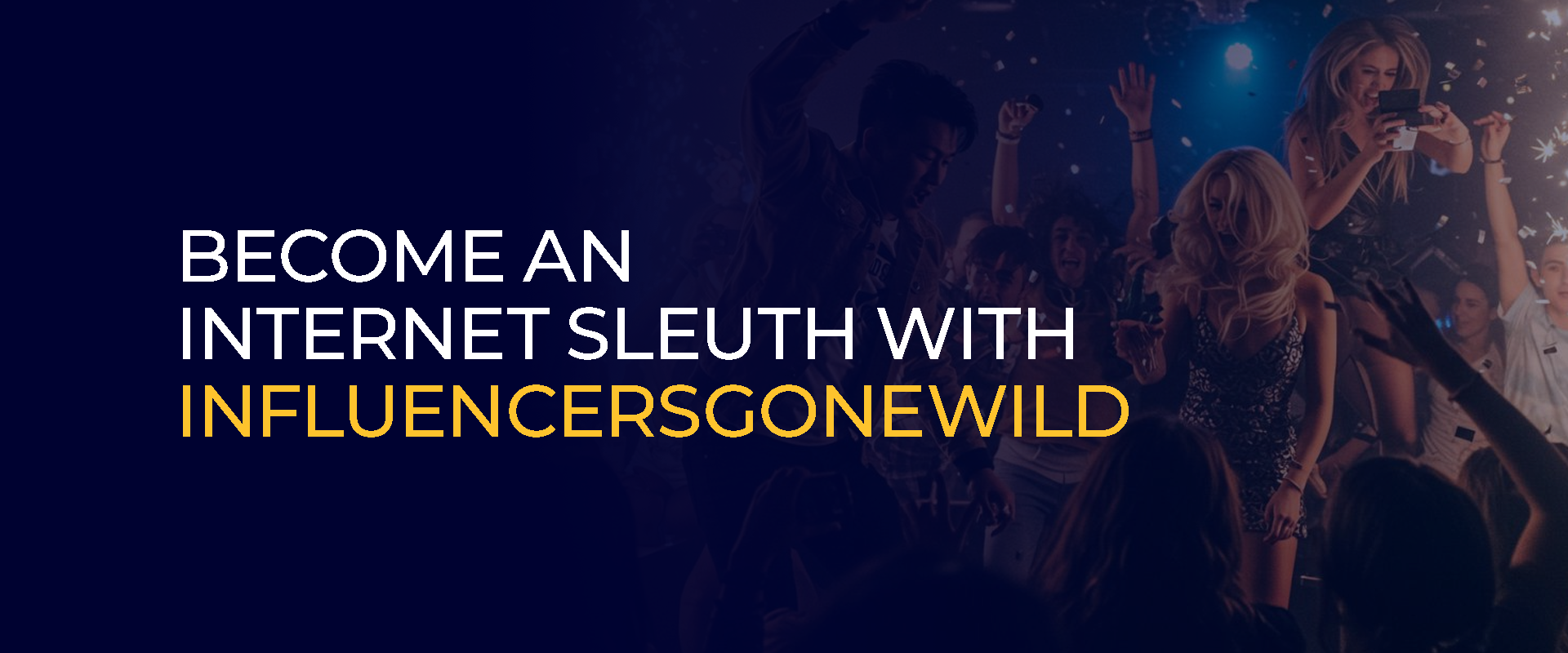 A Beginner’s Guide to Becoming an Internet Sleuth with InfluencersGoneWild