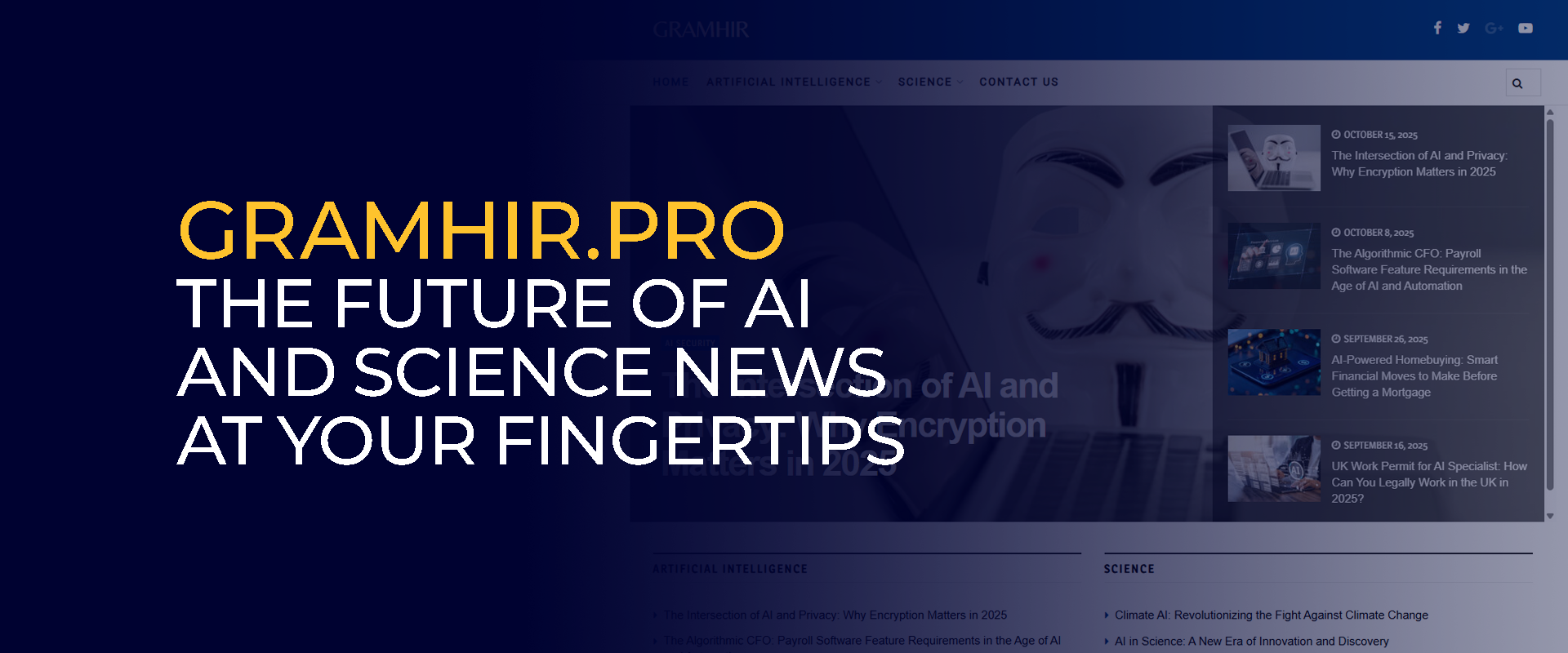 Gramhir pro The Future of AI and Science News at Your Fingertips