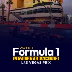 Formula 1 Live Streaming Worldwide Las Vegas Prix