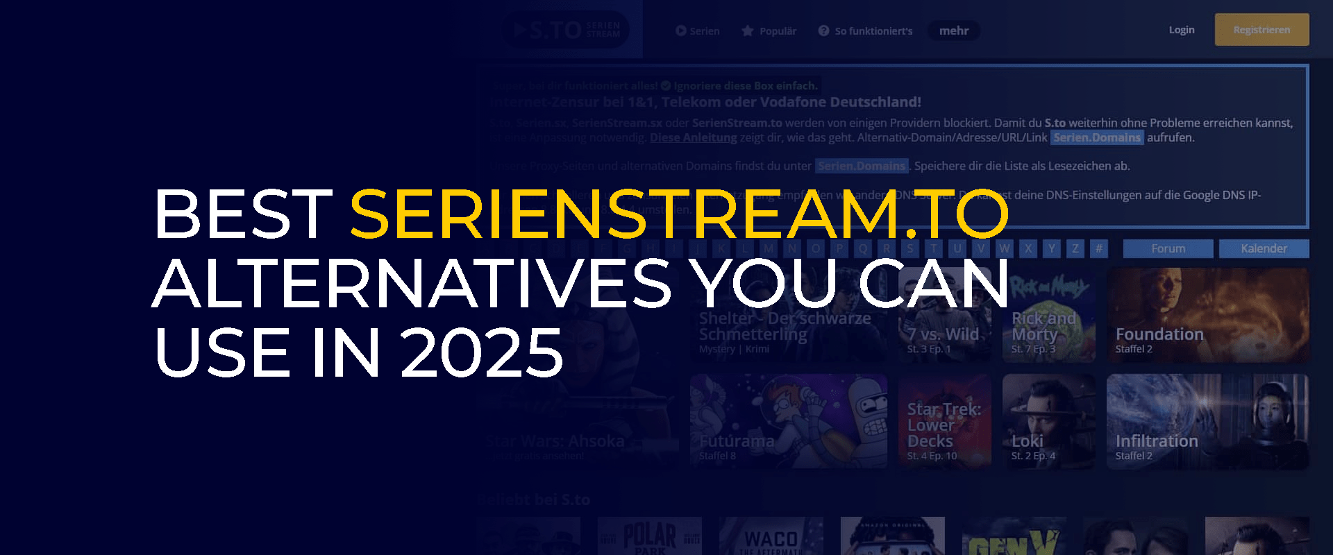 Best Serienstream.to Alternatives You Can Use in 2025