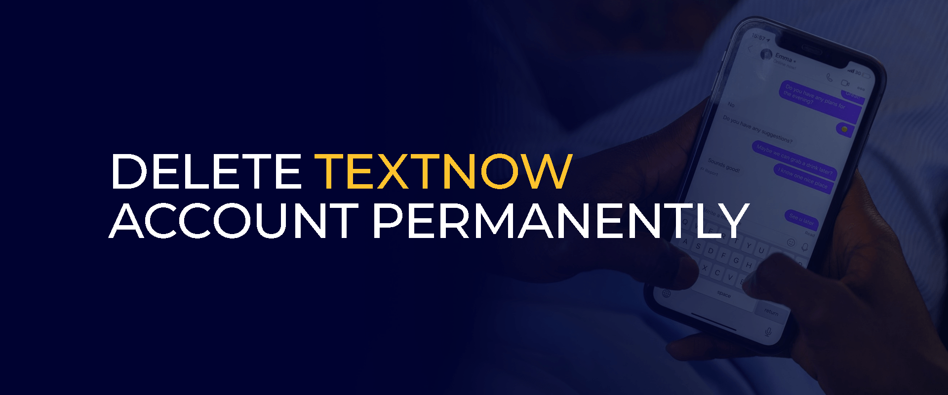 Delete TextNow Account Permanently