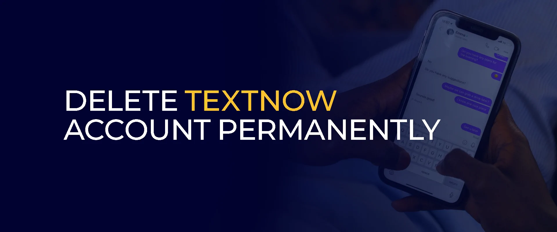Delete TextNow Account Permanently