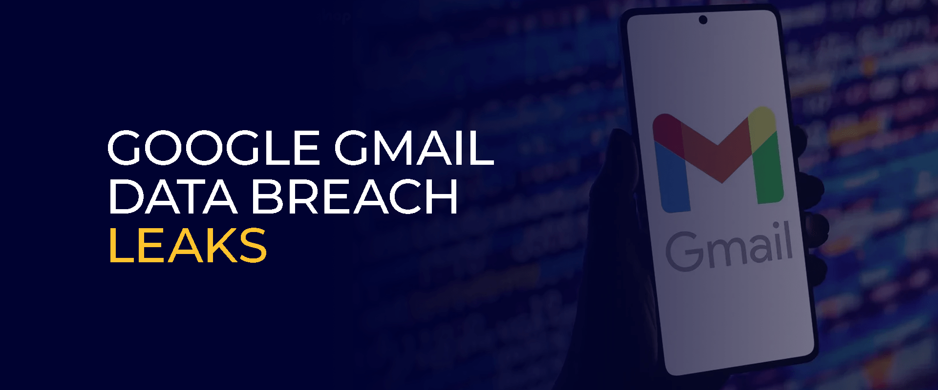 Google Gmail Data Breach