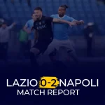 Lazio 0-2 Napoli Match Report January 4 Serie A