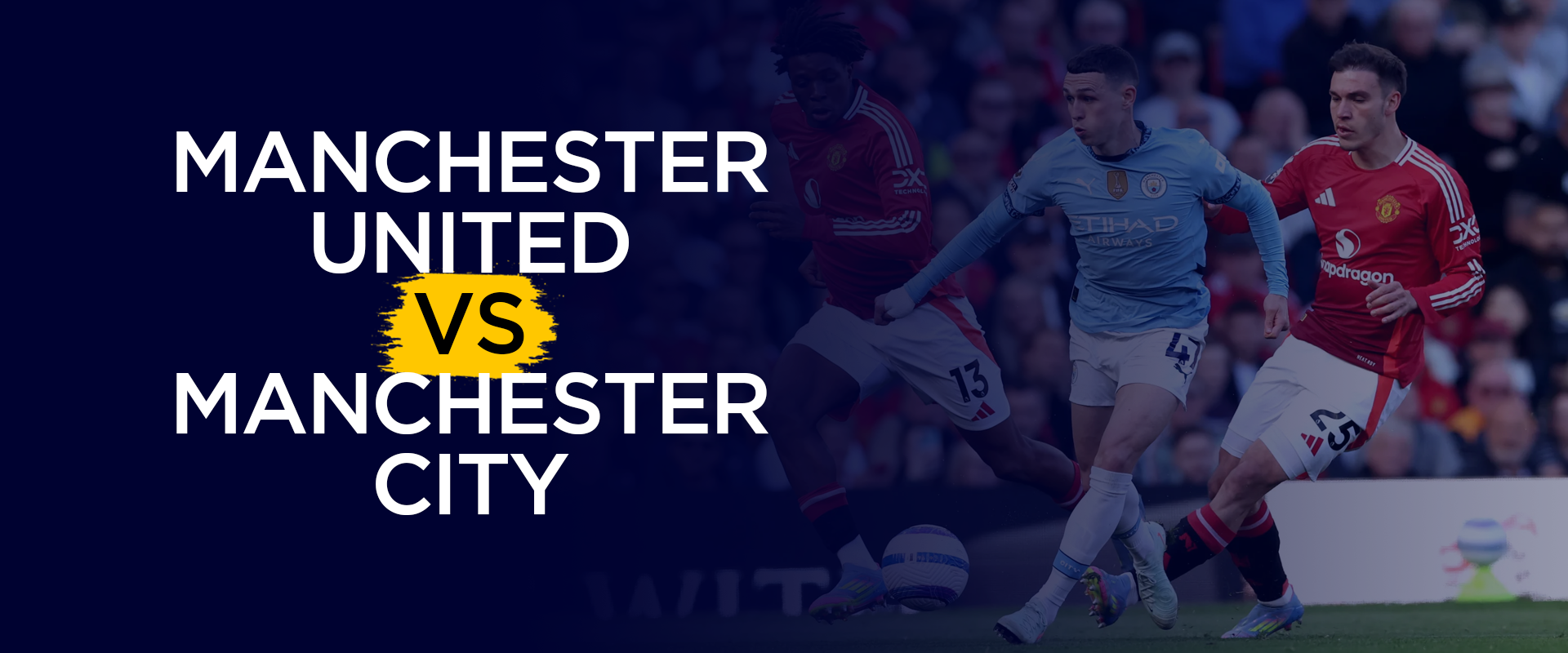 Manchester United vs Manchester City January 2026 Premier League Fixture Preview Matchday 22 