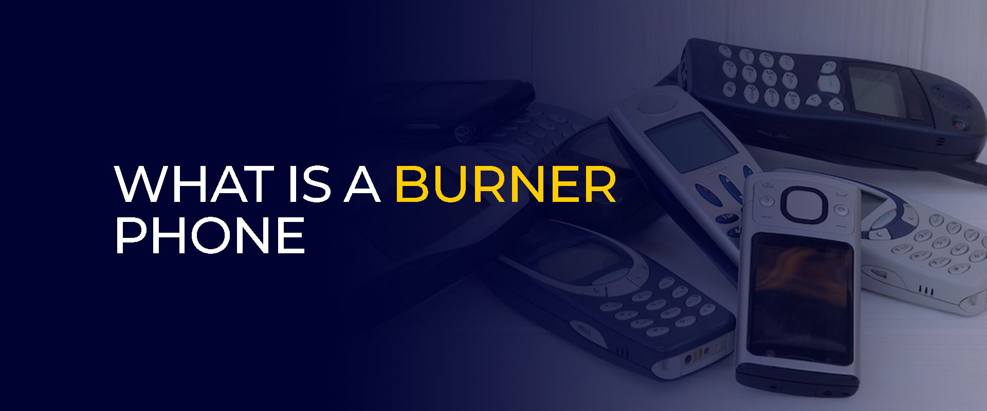 What Is a Burner Phone, and Are They Still a Thing in 2026