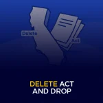 Delete Act and DROP