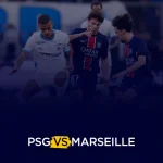 PSG vs Marseille The French Champions beat Marseille in the Le Classique