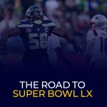 The Road to Super Bowl LX How to watch Seattle Seahawks vs. New England Patriots on Feb 8