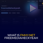 What Is FMHY.net FreeMediaHeckYeah A Brief Guide