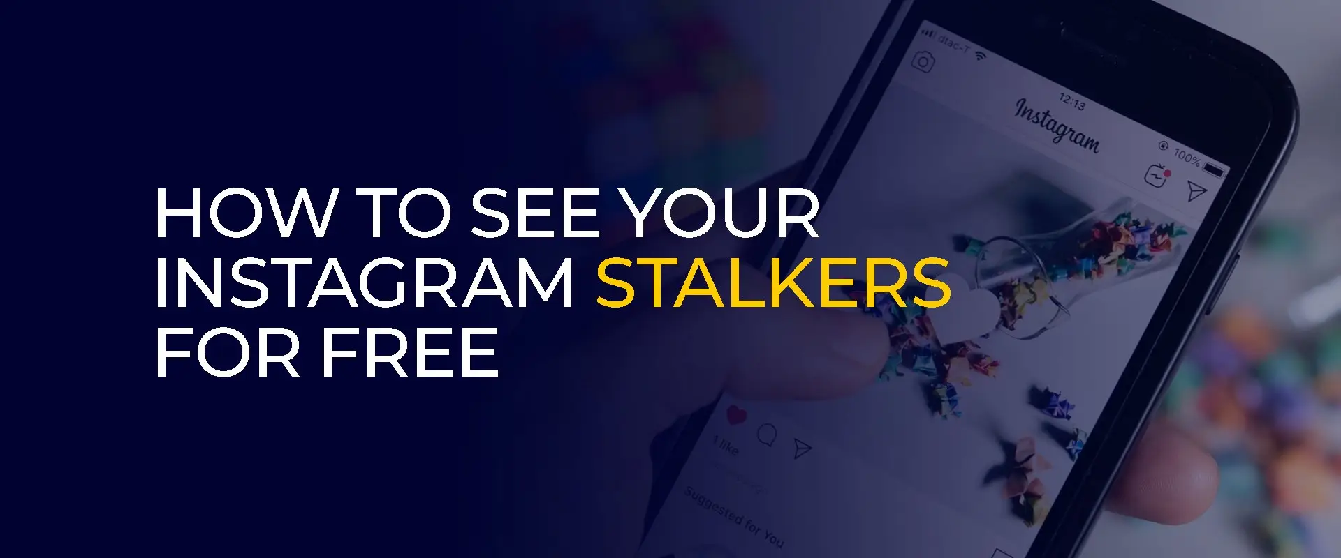 How to See Your Instagram Stalkers for Free