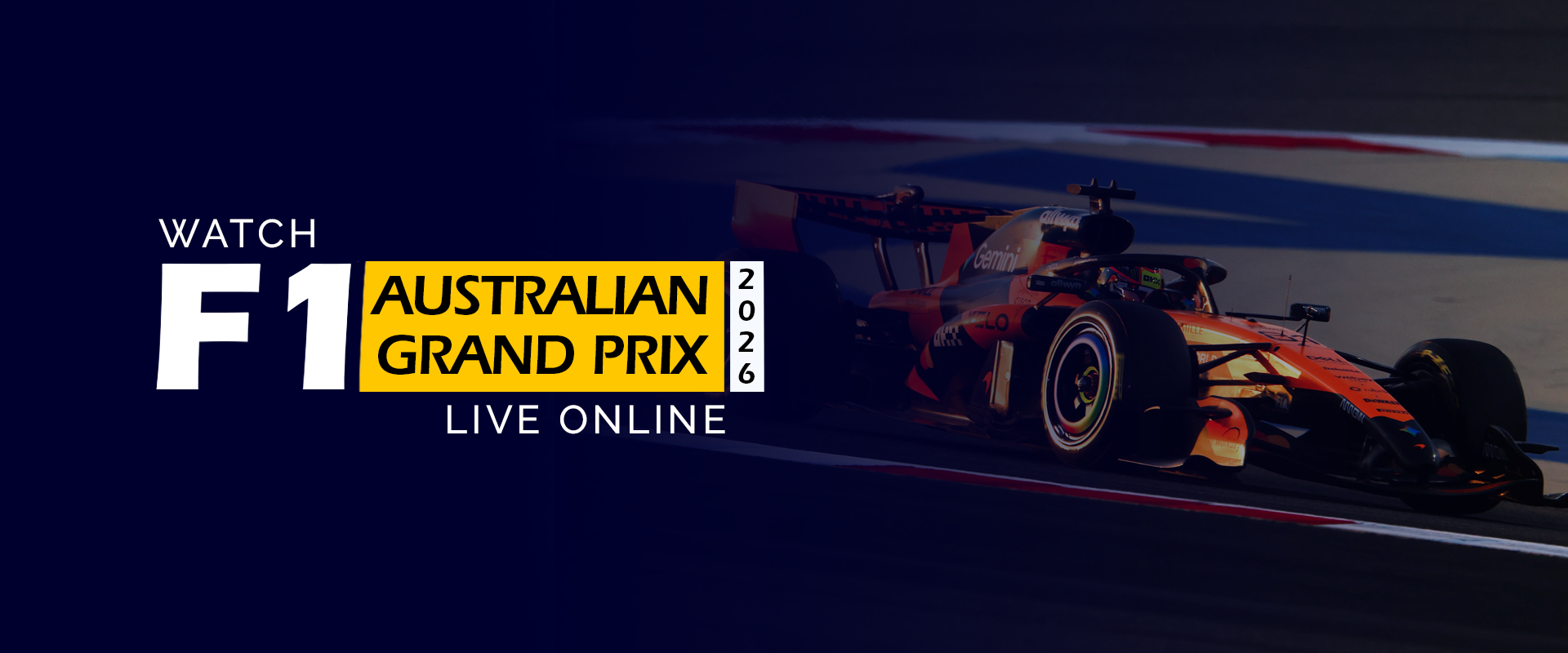 How to watch the Australian Grand Prix 2026 Live Online