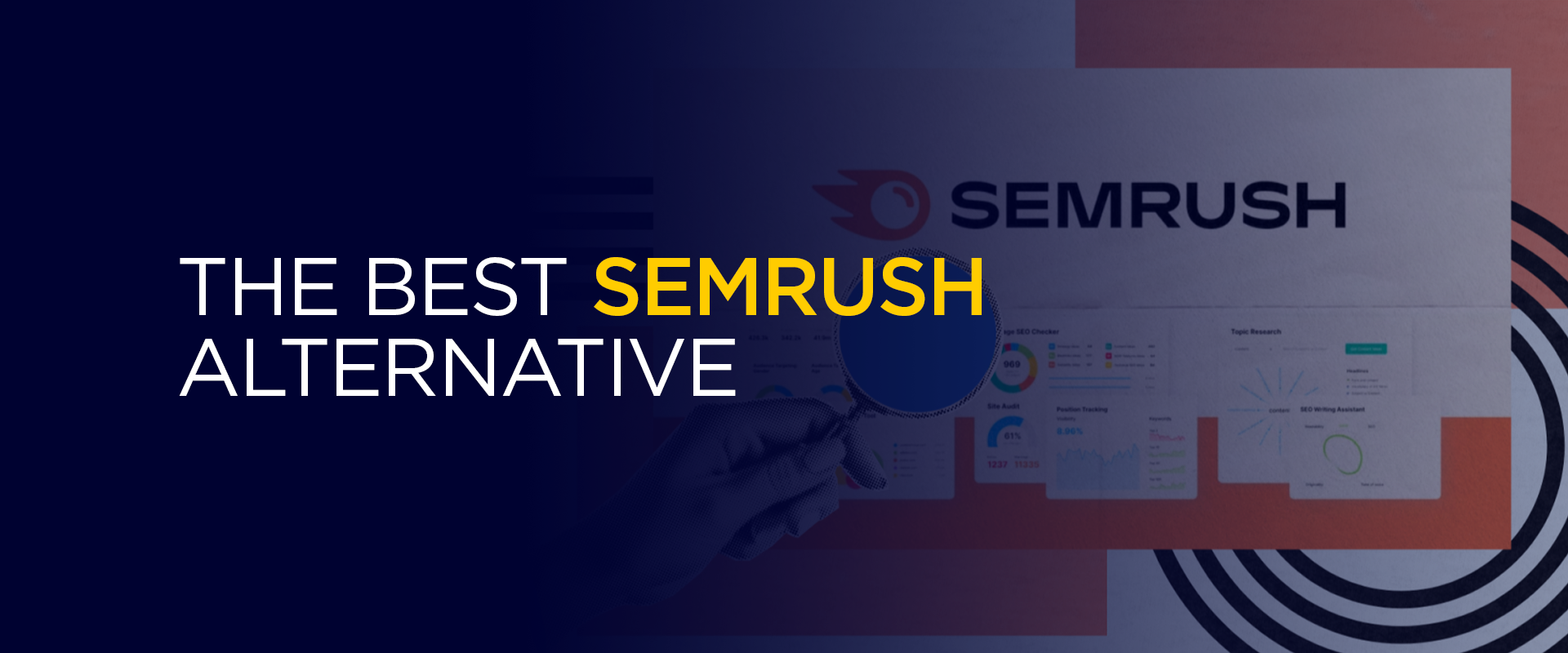 The Best Semrush Alternatives
