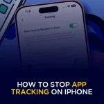 How to Stop App Tracking on iPhone