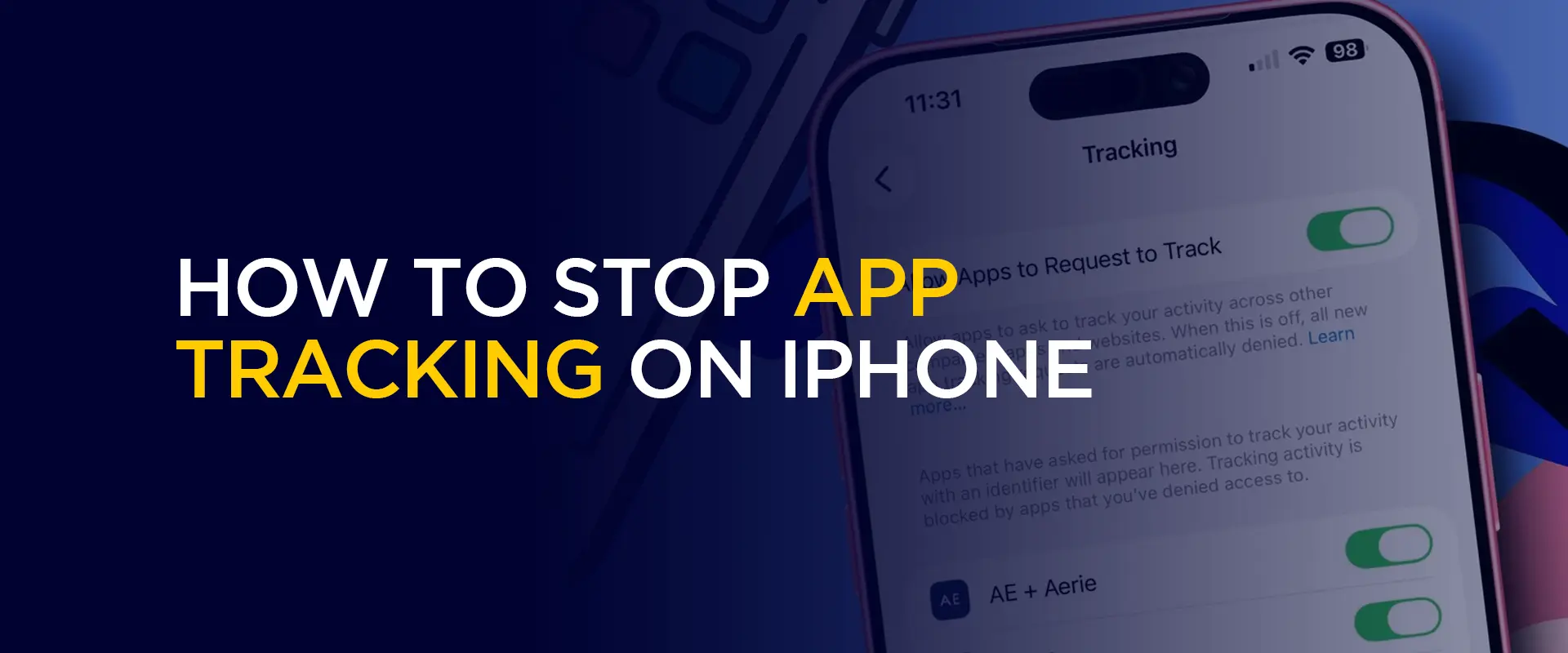 How to Stop App Tracking on iPhone