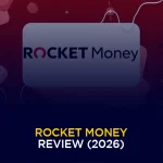 Rocket Money Review (2026) Is It Worth Your Money