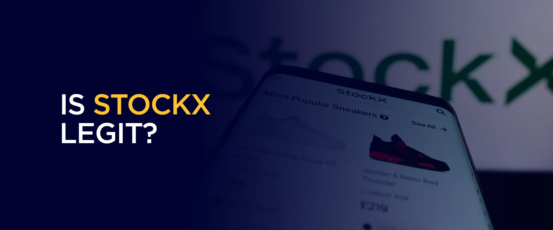 Is StockX Legit Everything You Need to Know Before Buying