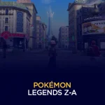 Pokémon Legends Z A