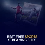 Best Free Sports Streaming Sites