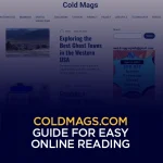Coldmags com Guide for Easy Online Reading