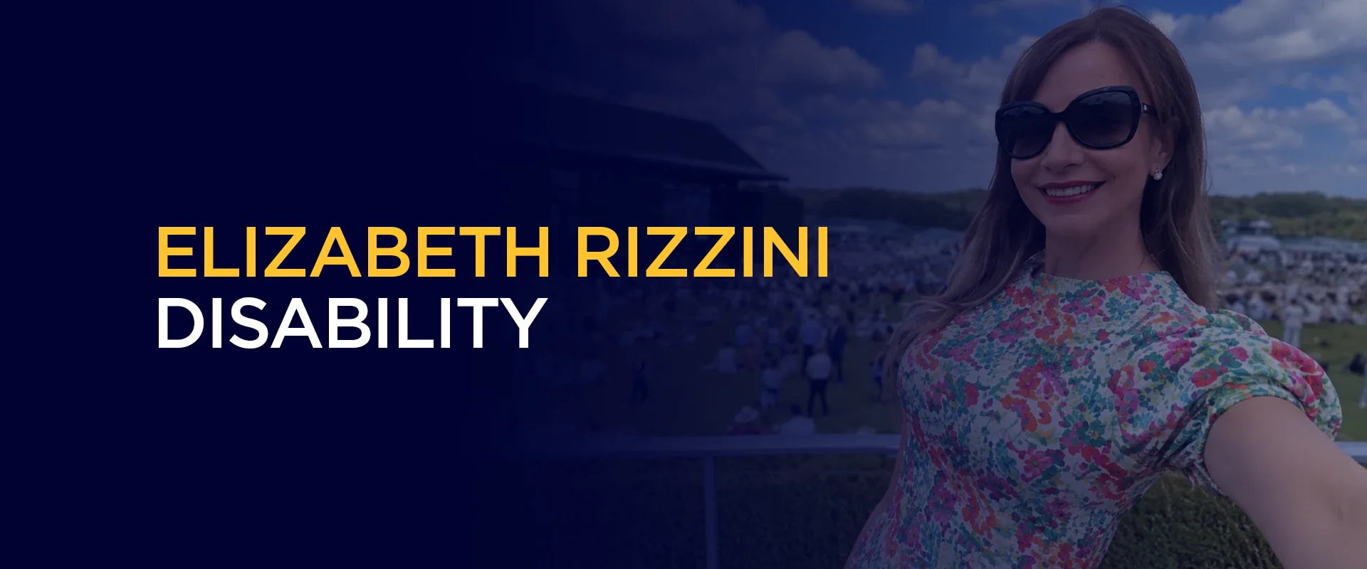 Elizabeth Rizzini Disability