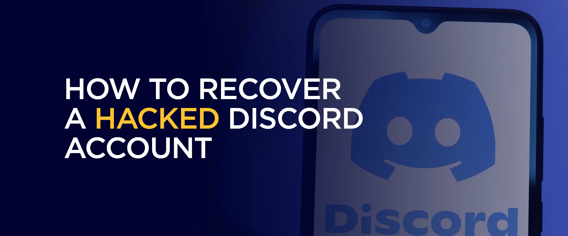 How to Recover a Hacked Discord Account