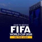 How to Watch FIFA World Cup 2026 in the USA