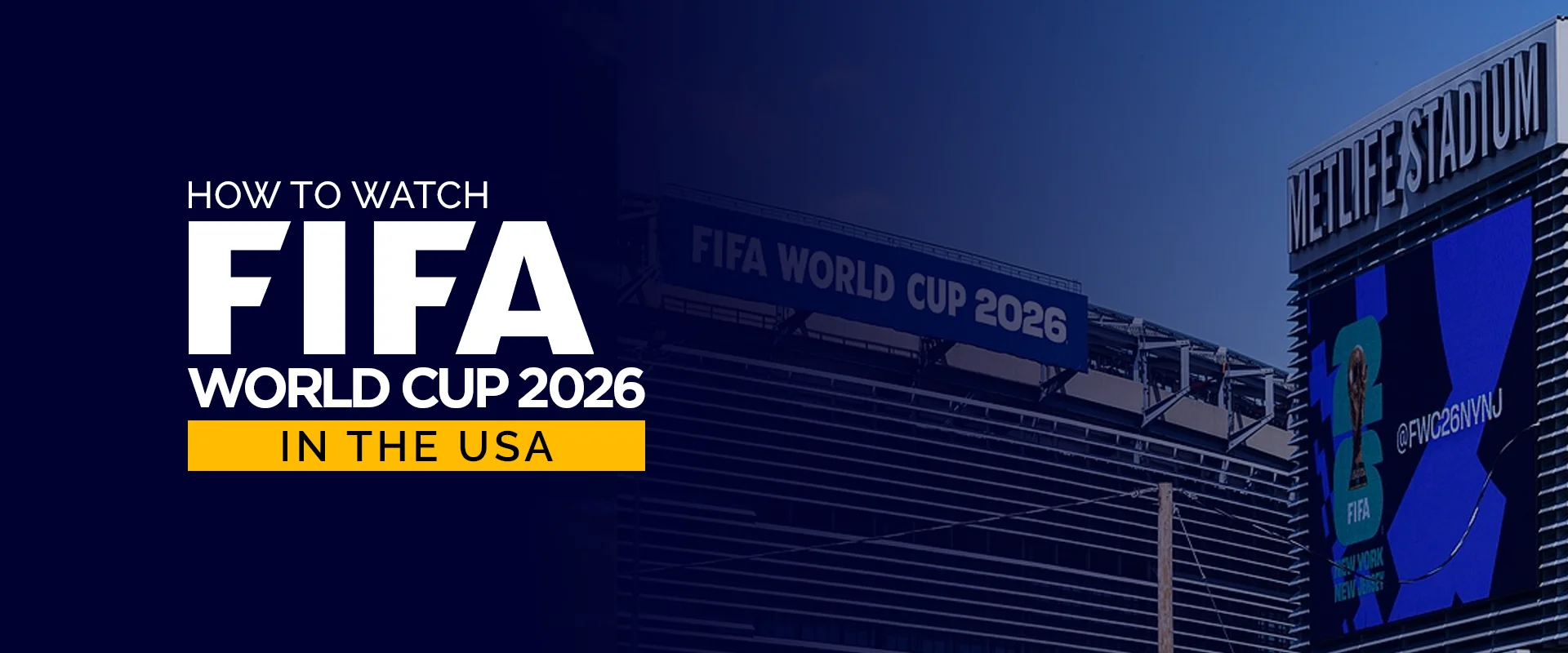 How to Watch FIFA World Cup 2026 in the USA