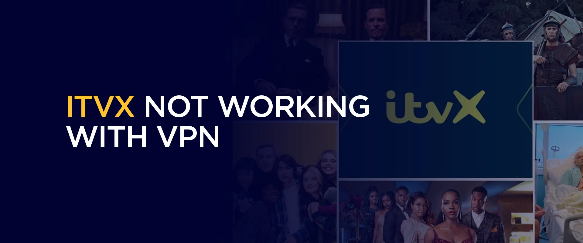 ITVX Not Working With VPN