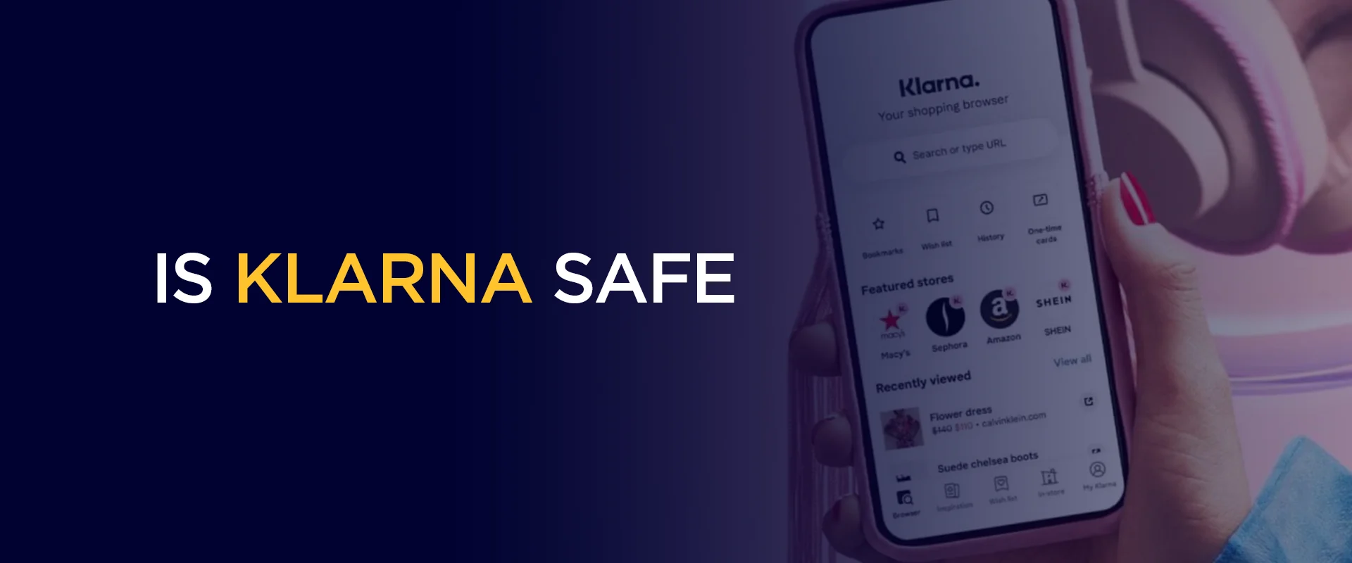 Is Klarna Safe