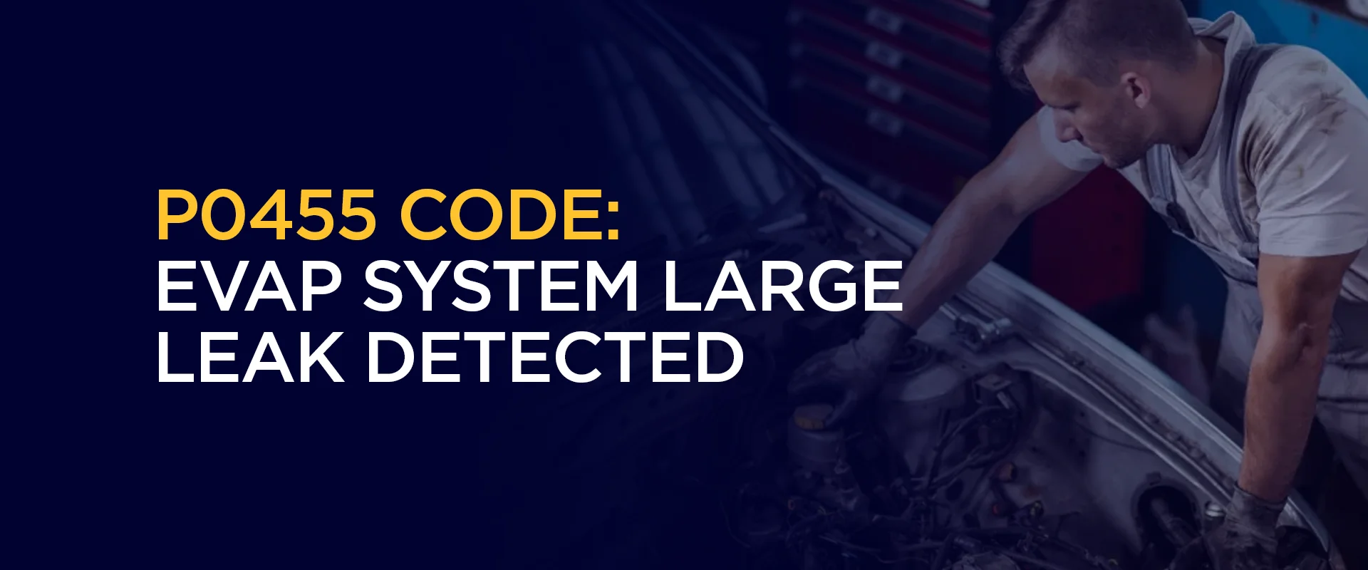 P0455 Code EVAP System Large Leak Detected