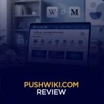 Pushwiki Com Review